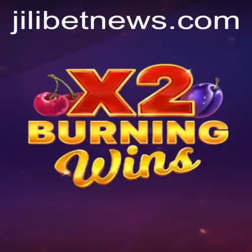 Exploring the Thrills of BurningWinsX2 in JILIBET's Gaming Universe
